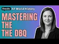 AP World History - Mastering the DBQ