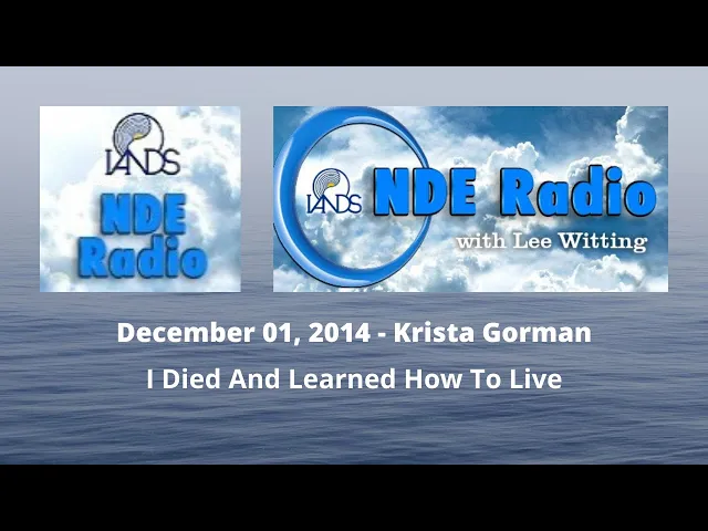 Krista Gorman: I Died And Learned How To Live