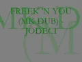 FREEK'N YOU (MK DUB) - JODECI