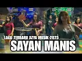 Download Lagu LAGU TERBARU AZYA MUSIK SAYAN MANIS