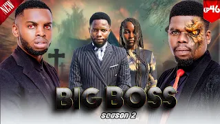 BIG BOSS | EP 46 |