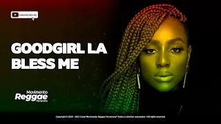 goodgirl la bless me reggae remix clipe pancad o transa som