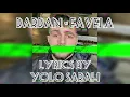 DARDAN - FAVELA (Official Lyrics) (Text) (720p)