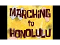 Lagu SpongeBob Music: Marching to Honolulu