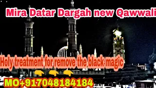 mira datar dargah sharif new qawwali tare bharose chale he mira saiyed amirhamazah mo 917048184184