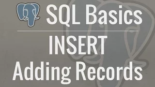 SQL Tutorial for Beginners 3 INSERT - Adding Records to Your Database