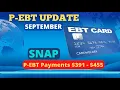 P-EBT SNAP EMERGENCY UPDATE - SEPTEMBER 2022