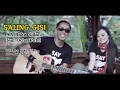 Download Lagu SALING GISI - AA RAKA SIDAN FT OCHA PUTRI (Official Music Video)
