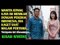 Download Lagu KISAH WANITA JEPANG KAYA INI MENIKAH DENGAN PEKERJA INDONESIA, DIA KAGET SAAT MALAH PERTAMA...
