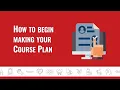 PPHC Registration Resource Series How to Begin Making Your Course Plan