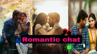 romantic chat romantic story whatsapp chat whatsapp status romantic love romantic romanticsong