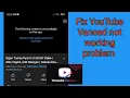 How to fix YouTube Vanced not working after one minute