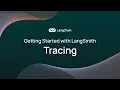 Getting Started with LangSmith Tracing