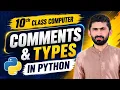 Comments Types in Python 10th Class Computer Chapter 3 Python Programming Punjab Board 2026