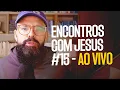 Download Lagu AO VIVO - Encontros com Jesus #15 - Talmidim