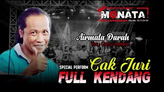 Download Mantap ABAH JURI - AIR MATA DARAH Suara KHAS GERY MAHESA NEW MONATA LIVE GRESIK 2018 MP3