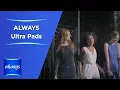 ALWAYS Ultra Sanitary Towels Commercial