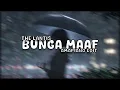 Lagu The Lantis - Bunga Maaf (Amapiano Remix)