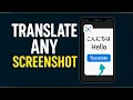 How to Instantly Translate Text in Any Screenshot Android