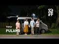Download Lagu Pulang Trailer | SGIFF 2020