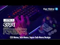Web Design Bangla Tutorial Session 7 CSS Menu Sub Menu Super Sub Menu Design Diploma 35