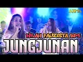 Download Lagu JUNGJUNAN - NILAH FAUZISTA BP5 || LIVE PERFORM CIPARAY