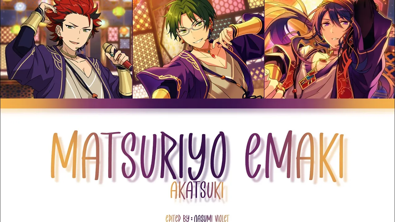 【ES】 Matsuriyo Emaki - AKATSUKI 「KAN/ROM/ENG/IND」 【ES】 Matsuriyo Emaki - AKATSUKI 「KAN/ROM/ENG/IND」