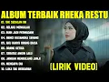Download Lagu TAK SEDALAM INI - RHEKA RESTU FULL ALBUM TERBAIK (LIRIK VIDEO) RELAKU MENGALAH - LAGU MELAYU 2025