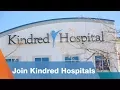 Join Kindred s Hospital Division