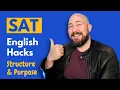 English SAT Hacks Structure Purpose