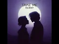 Take Me