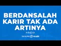 Lagu Berdansalah, Karir Tak Ada Artinya - Hindia (KARAOKE VERSION)