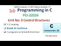 Lecture-16 C Programming Unit-3 3 2 Looping Break and Continue with programs