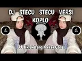 Download Lagu DJ STECU STECU VERSI KOPLO | DJ PANDANG PERTAMA LIHAT NONA LANGSUNG SUKA VIRAL TIKTOK TERBARU 2025