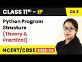 Class 11 Informatics Practices Chapter 3 Python Program Structure-Brief Overview of Python Code 065