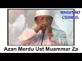 Download Lagu AZAN MERDU ( KH. MUAMMAR ZA)