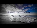 Download Lagu One Hello (Lyrics) - by Randy Crawford