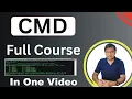 CMD Full Course in 1 CMD - Command Prompt Training for IT Professionals