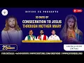 Download Lagu (LIVE) Day 20 of Consecration to Jesus Through Mother Mary  ( 25 August 2025) Divine UK