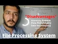 What is File Processing System Disadvantages with Examples Learn With Ibrahim