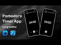 SwiftUI Tutorial How To Create Minimalist Pomodoro Timer App