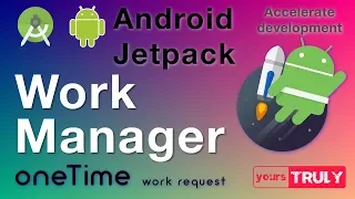 One Time Work Request Work Manager Android Jetpack