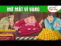 Lagu MỜ MẮT VÌ VÀNG - Phim hoạt hình dân gian hay nhất - Truyện cổ tích - Quà tặng cuộc sống 2025