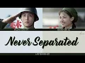 [LYRICS/歌词] Johnny Huang \u0026 Elaine Zhong - Never Separated | 黄景瑜 钟楚曦 从未分离过 | Ace Troops (王牌部队) OST