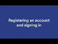 Registering an Account and Signing In