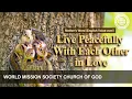 Download Lagu Live Peacefully With Each Other in Love | God the Mother