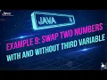 Day28-Swap Two Numbers With and Without Using Third Variable in Java Java Developers 2025