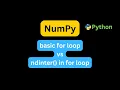 NumPy Iterator Explained Basic For loop vs nditer Easy Python Tutorial for Beginners