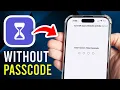 How To Turn Off Screen Time Without Passcode Password On iPhone - Step By Step