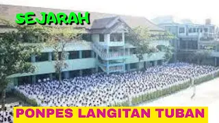 Download SEJARAH PONPES LANGITAN TUBAN JAWA TIMUR MP3